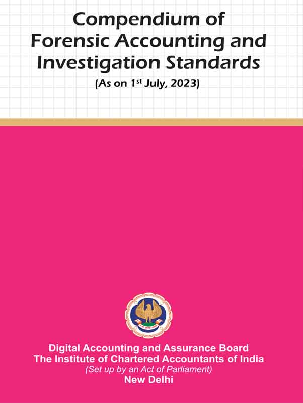 Compendium of  Forensic Accounting and  Investigation Standards