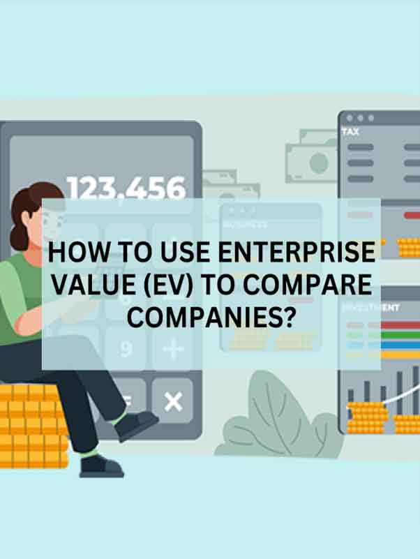 How to Use Enterprise Value