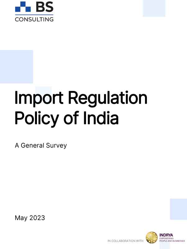Import Regulation Policy of India