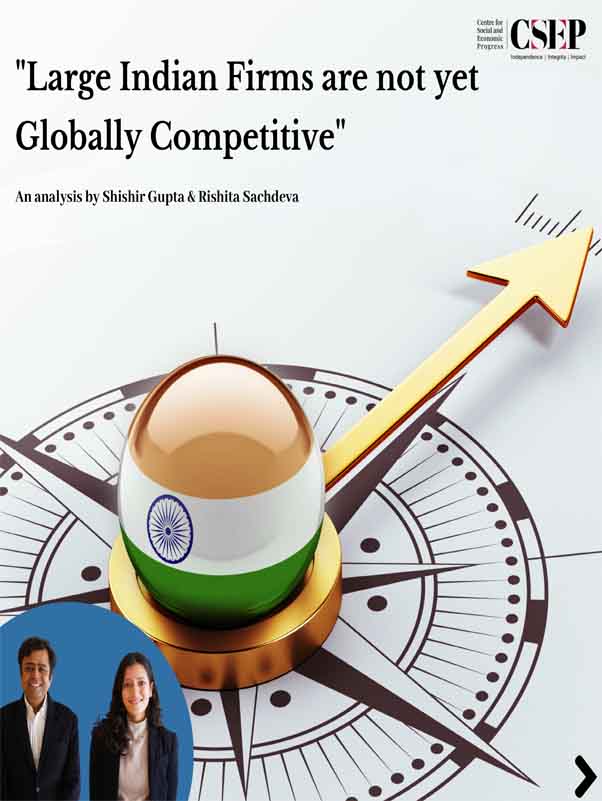 Large Indian Firms are not yet Globally Competitive