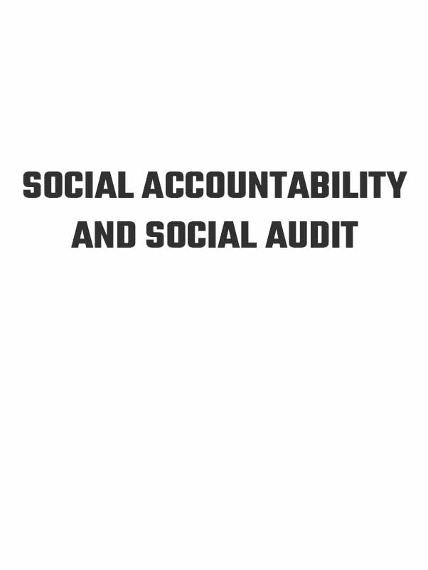 SOCIAL ACCOUNTABILITY AND SOCIAL AUDIT