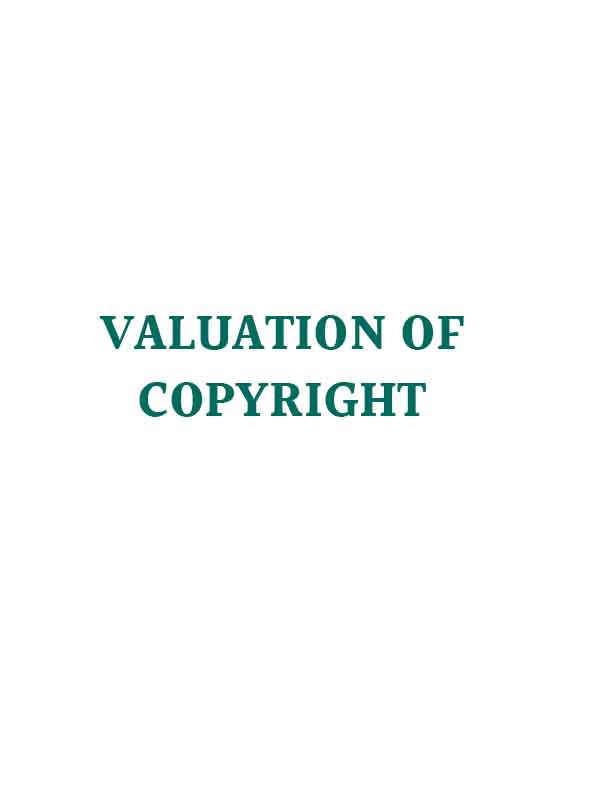 VALUATION OF COPYRIGHT
