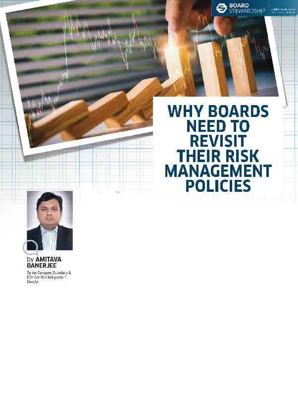 WHY BOARDS NEED TO REVISIT THEIR RISK MANAGEMENT POLICIES